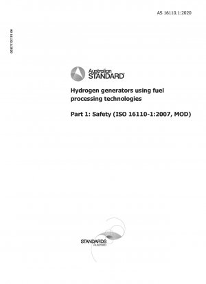 Wasserstoffgeneratoren mit Kraftstoffverarbeitungstechnologien, Teil 1: Sicherheit (ISO 16110-1:2007, MOD)