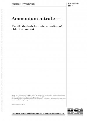 Ammoniumnitrat – Teil 8: Methoden zur Bestimmung des Chloridgehalts
