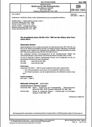 Modifizierte Stärke – Bestimmung des Acetylgehalts – Enzymatische Methode (IS0 11213:1995); Deutsche Fassung EN ISO 11213:1995