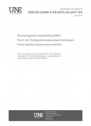Elektromagnetische Verträglichkeit (EMV) – Teil 4-30: Prüf- und Messtechniken – Methoden zur Messung der Netzqualität