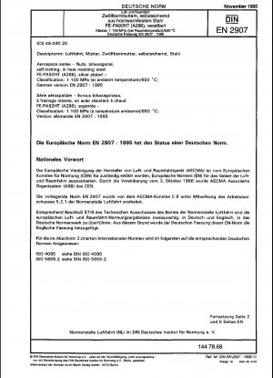 Luft- und Raumfahrt - Muttern, zweisechskantig, selbstsichernd, aus hitzebeständigem Stahl FE-PA92HT (A286), versilbert - Klassifizierung: 1100 MPa (bei Umgebungstemperatur)/650 °C; Deutsche Fassung EN 2907:1995
