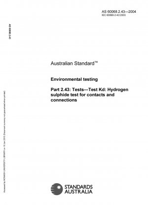 Umweltprüfungen - Tests - Test Kd: Schwefelwasserstofftest für Kontakte und Verbindungen