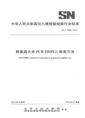 PCR-DHPLC-Methode zum Nachweis von gentechnisch verändertem Reis