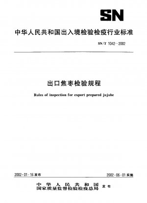 Regeln für die Kontrolle der für den Export zubereiteten Jujube