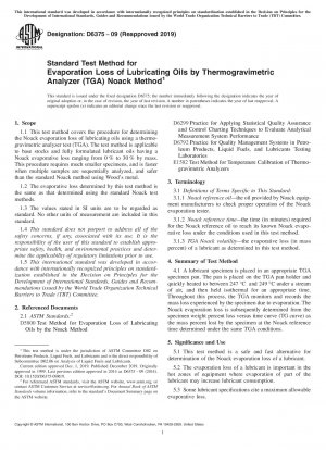 Standardtestmethode für den Verdunstungsverlust von Schmierölen mit der Noack-Methode des thermogravimetrischen Analysators (TGA).