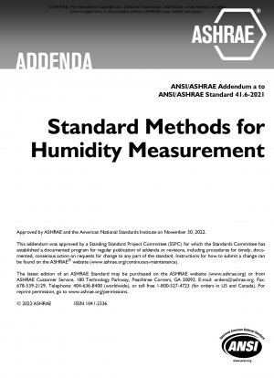 ANSI/ASHRAE-Nachtrag a zum ANSI/ASHRAE-Standard 41.6-2021 Standardmethoden für die Feuchtigkeitsmessung