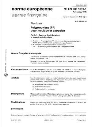 Kunststoffe. Form- und Extrusionsmaterialien aus Polypropylen (PP). Teil 1: Bezeichnungssystem und Grundlage für Spezifikationen.