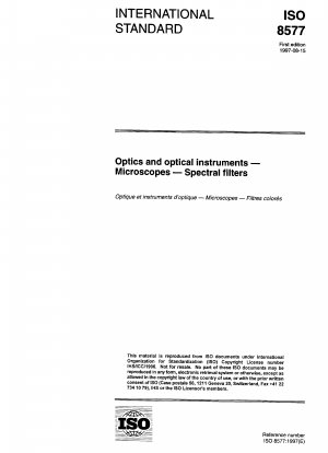 Optik und optische Instrumente - Mikroskope - Spektralfilter