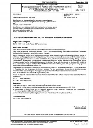 Spezifikationen für spezielle Flüssiggasgeräte – Unabhängige Kochplatten, einschließlich solcher mit integriertem Grill für den Außenbereich; Deutsche Fassung EN 484:1997