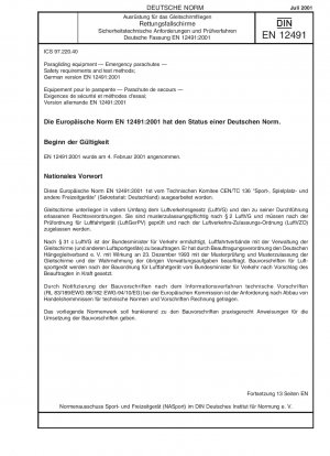 Gleitschirmausrüstung - Rettungsfallschirme - Sicherheitsanforderungen und Prüfverfahren; Deutsche Fassung EN 12491:2001