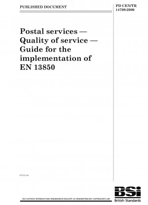 Postdienste – Servicequalität – Leitfaden für die Umsetzung von EN 13850