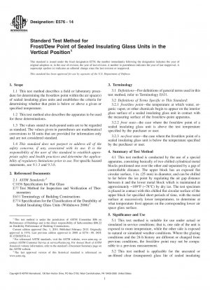 Standardtestmethode für den Frost-/Taupunkt von versiegelten Isolierglaseinheiten in vertikaler Position