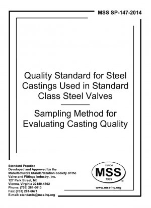 Qualitätsstandard für Stahlgussteile, die in Stahlventilen der Standardklasse verwendet werden – Stichprobenverfahren zur Bewertung der Gussqualität