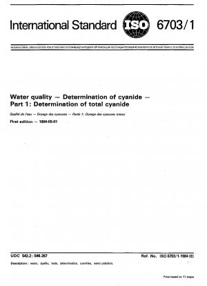 Wasserqualität - Bestimmung von Cyanid - Teil 1: Bestimmung von Gesamtcyanid