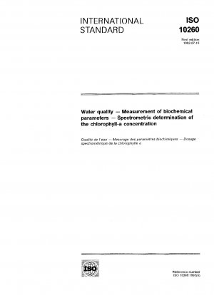 Wasserqualität; Messung biochemischer Parameter; spektrometrische Bestimmung der Chlorophyll-a-Konzentration