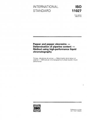 Pfeffer und Pfefferoleoresine; Bestimmung des Piperingehalts; Methode mittels Hochleistungsflüssigkeitschromatographie