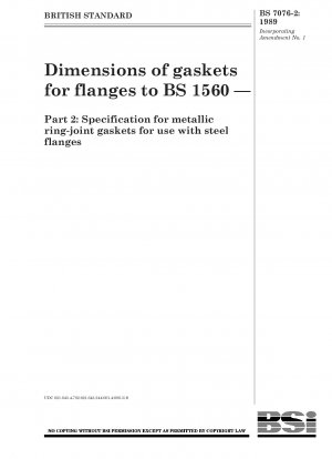 Abmessungen von Dichtungen für Flansche nach BS 1560 – Teil 2: Spezifikation für metallische Ring-Verbindungsdichtungen zur Verwendung mit Stahlflanschen