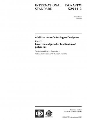 Additive Fertigung – Design – Teil 2: Laserbasierte Pulverbettfusion von Polymeren