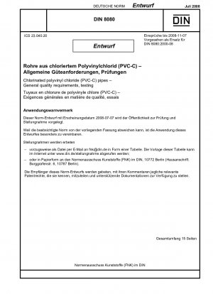 Rohre aus chloriertem Polyvinylchlorid (PVC-C) PVC-C 250 - Allgemeine Qualitätsanforderungen, Prüfung