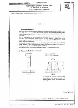 Gewindefurchende Schrauben für metrisches ISO-Gewinde; Richtwerte für Lochdurchmesser