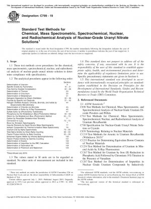 Standardtestmethoden für die chemische, massenspektrometrische, spektrochemische, nukleare und radiochemische Analyse von Uranylnitratlösungen in nuklearer Qualität