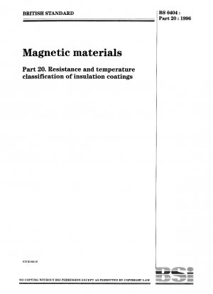 Magnetische Materialien – Widerstands- und Temperaturklassifizierung von Isolierbeschichtungen