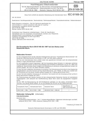 Hochfrequenzsteckverbinder - Teil 36: Rahmenspezifikation für Mikrominiatur-HF-Koaxialsteckverbinder mit Schnappkupplung - Charakteristische Impedanz 50 Ohm (Typ MCX) (IEC 61169-36:1996); Deutsche Fassung EN 61169-36:1997
