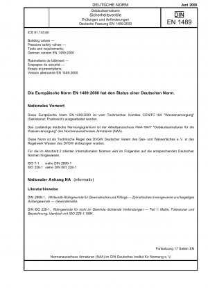 Gebäudearmaturen - Drucksicherheitsventile - Prüfungen und Anforderungen; Deutsche Fassung EN 1489:2000