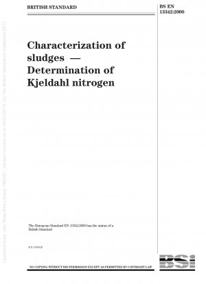 Charakterisierung von Schlämmen – Bestimmung des Kjeldahl-Stickstoffs