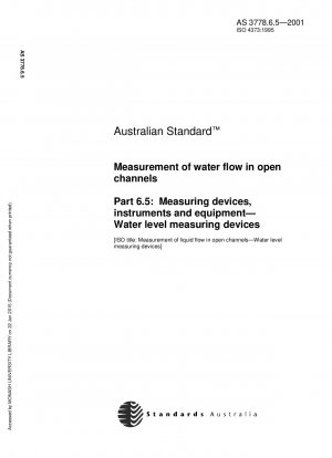 Messung des Wasserdurchflusses in offenen Kanälen - Messgeräte, Instrumente und Geräte - Wasserstandsmessgeräte