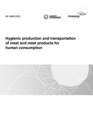 Hygienische Produktion und Transport von Fleisch und Fleischprodukten für den menschlichen Verzehr