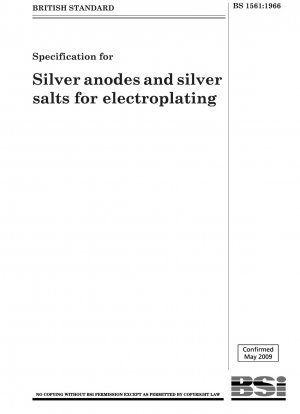 Spezifikation für Silberanoden und Silbersalze für die Galvanisierung