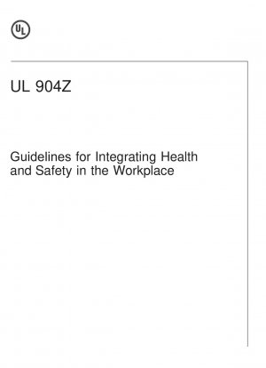 Richtlinien zur Integration von Gesundheit und Sicherheit am Arbeitsplatz