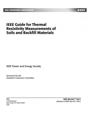 IEEE-Leitfaden für Wärmewiderstandsmessungen von Böden und Verfüllmaterialien