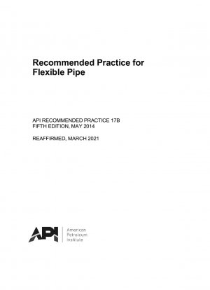 Empfohlene Praxis für flexible Rohre (FÜNFTE AUFLAGE)