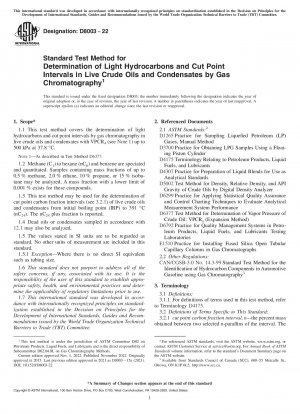 Standardtestmethode zur Bestimmung leichter Kohlenwasserstoffe und Trennpunktintervalle in lebenden Rohölen und Kondensaten mittels Gaschromatographie