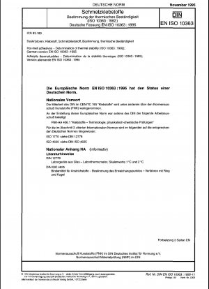 Schmelzklebstoffe – Bestimmung der thermischen Stabilität (ISO 10363:1992); Deutsche Fassung EN ISO 10363:1995