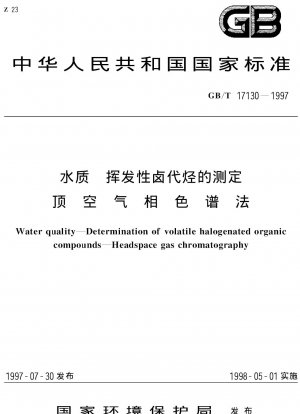 Wasserqualität – Bestimmung flüchtiger halogenierter organischer Verbindungen – Headspace-Gaschromatographie