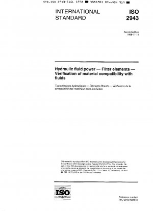 Hydraulikflüssigkeitstechnik - Filterelemente - Überprüfung der Materialverträglichkeit mit Flüssigkeiten