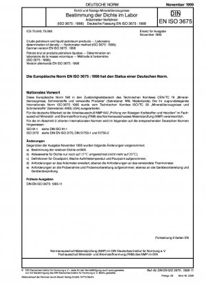 Rohöl und flüssige Erdölprodukte – Laborbestimmung der Dichte – Aräometerverfahren (ISO 3675:1998); Deutsche Fassung EN ISO 3675:1998