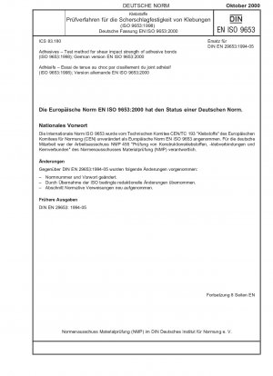 Klebstoffe – Prüfverfahren für die Scherschlagfestigkeit von Klebeverbindungen (ISO 9653:1998); Deutsche Fassung EN ISO 9653:2000