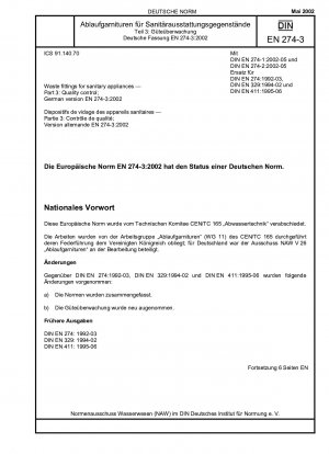 Ablaufgarnituren für Sanitärgeräte - Teil 3: Qualitätskontrolle; Deutsche Fassung EN 274-3:2002