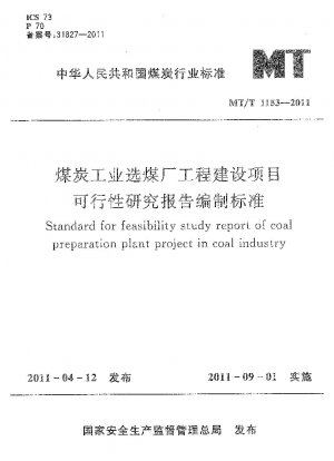 Standard für Machbarkeitsstudienberichte für Kohleaufbereitungsanlagenprojekte in der Kohleindustrie