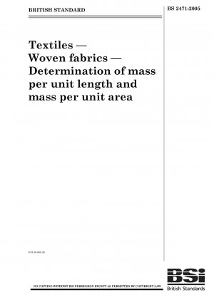 Textilien. Gewebte Stoffe. Bestimmung der Masse pro Längeneinheit und der Masse pro Flächeneinheit