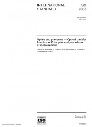 Optik und Photonik – Optische Übertragungsfunktion – Prinzipien und Verfahren der Messung