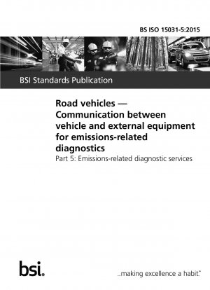 Straßenfahrzeuge. Kommunikation zwischen Fahrzeug und externen Geräten zur emissionsbezogenen Diagnose. Emissionsbezogene Diagnosedienstleistungen