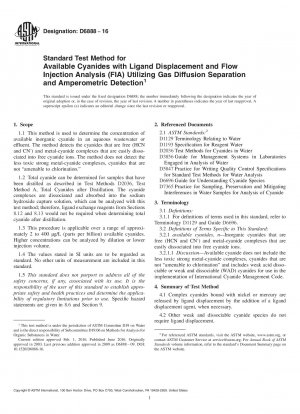 Standardtestmethode für verfügbare Cyanide mit Ligandenverdrängungs- und Fließinjektionsanalyse (FIA) unter Verwendung von Gasdiffusionstrennung und amperometrischer Detektion