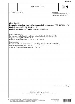Klare Flüssigkeiten – Farbbestimmung anhand der Platin-Kobalt-Farbskala (ISO 6271:2015); Deutsche Fassung EN ISO 6271:2015