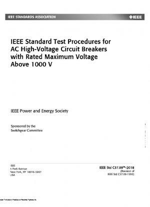 IEEE-Standardtestverfahren für AC-Hochspannungs-Leistungsschalter, die auf symmetrischer Strombasis ausgelegt sind