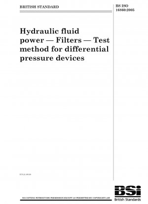 Hydraulische Fluidtechnik. Filter. Prüfverfahren für Differenzdruckgeräte
